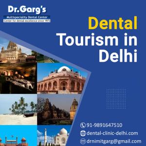 Explore Dental Tourism in Delhi - Delhi Other