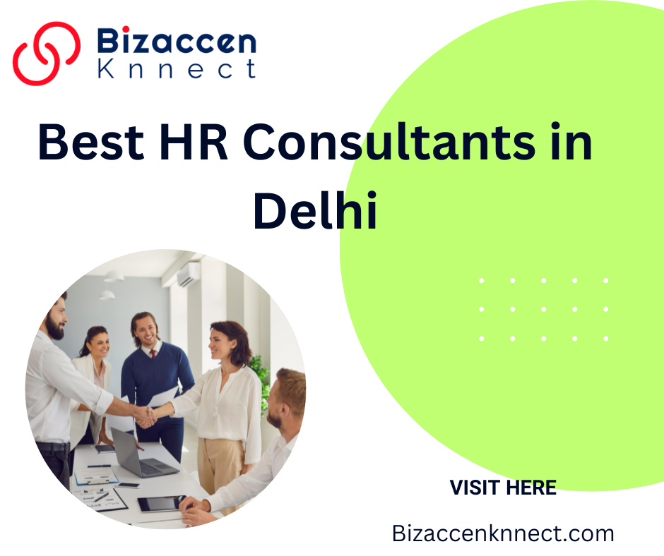 HR Consultancy Services in India | Bizaccenknnect - Delhi Professional Services