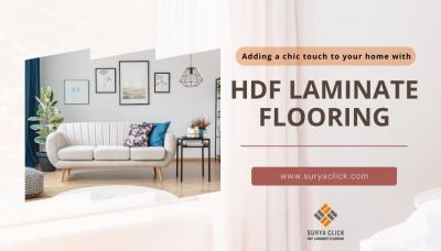 How Do You Add A Chic Touch To Your Home With HDF Laminate Flooring?