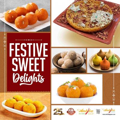 Sweet Festive Delights | Ambika