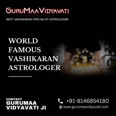 Unlocking Success with a World Famous Vashikaran Astrologer