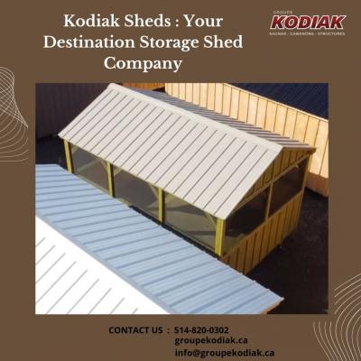 Kodiak Sheds: Your Destination Storage Shed Company - Quebec Other