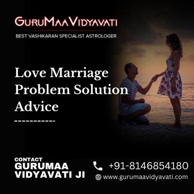 Navigating Expert Love Marriage Solutions Advice