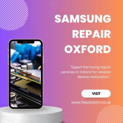 HiteSolutions: Elevating Samsung Repair Services in Oxford for Unmatched Device Restoration