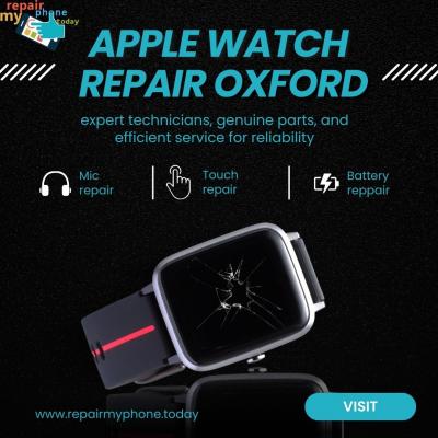 Precision Solutions for Apple Watch Repair in Oxford at Repair My Phone Today