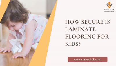 What Is the Safety of Laminate Flooring for Children?