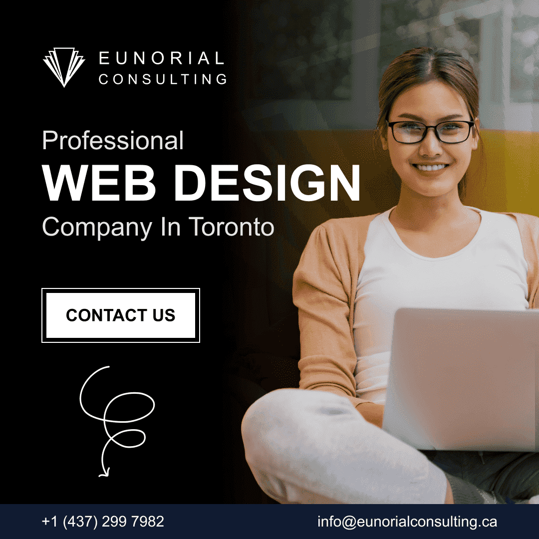 Professional Web Design Company In Toronto – Eunorial Consulting - Toronto Professional Services