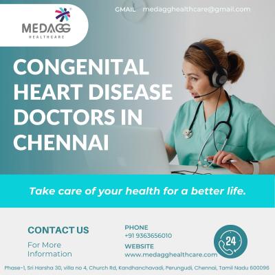 Congenital Heart Disease Doctors in Chennai