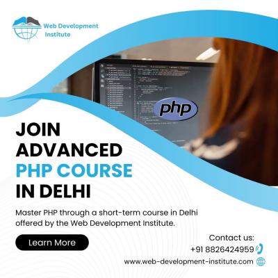 Join Advanced PHP Course in Delhi  - Delhi Other