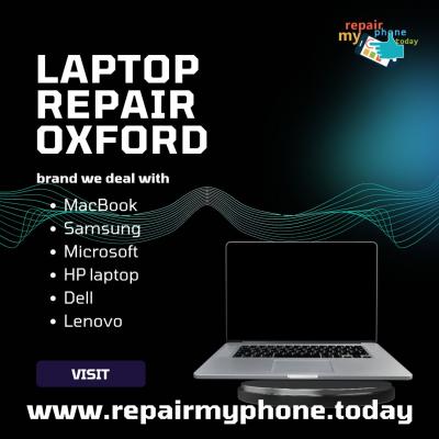 Laptop Repair Services in Oxford at repair my phone today - Other Maintenance, Repair