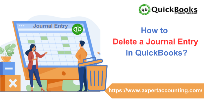 How to Delete a Journal Entry in QuickBooks? - Los Angeles Other