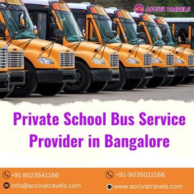 Private School Bus Service Provider in Bangalore - Bangalore Other