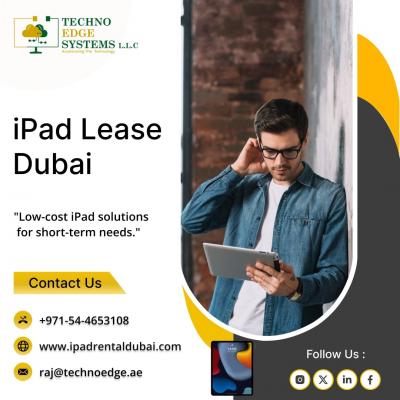 Why Choose Our Company for Your iPad Lease Dubai Needs? - Dubai Computer