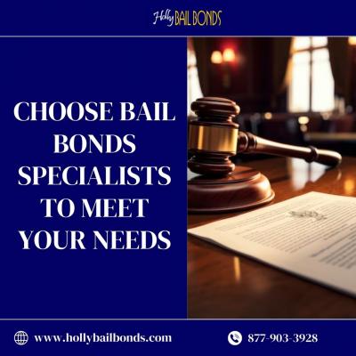 Choose Bail Bonds Specialists To Meet Your Needs - Other Lawyer