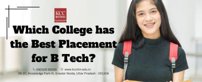 Which college has the best placement for B Tech? - Other Other