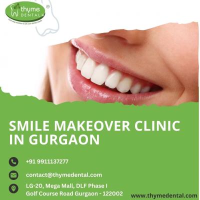 Smile Makeover Clinic in Gurgaon- Thyme Dental  - Gurgaon Other