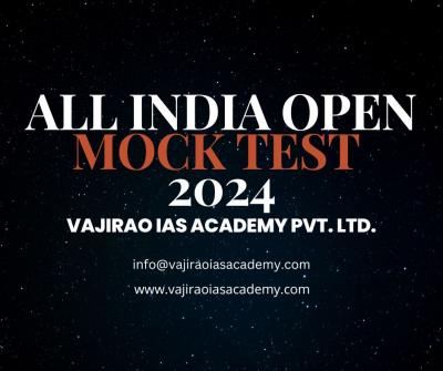 Elevate Your UPSC Prep: All India Open Mock Test 2024 - Delhi Tutoring, Lessons