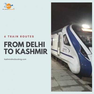 Delhi to Kashmir: A Train Ride through Scenic Routes