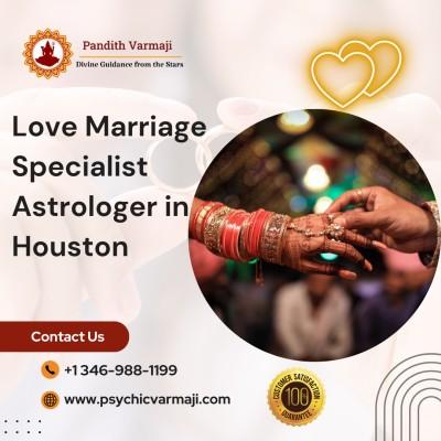 Love Marriage Specialist Astrologer in Houston