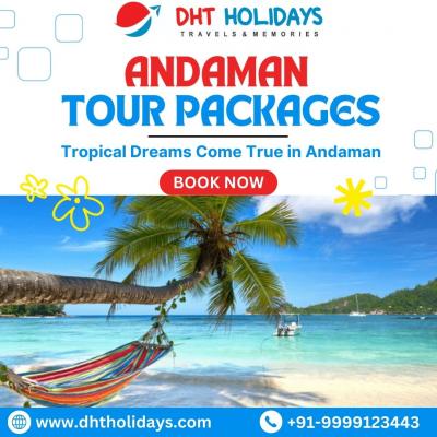 Book Andaman Tour Packages - DHT Holidays - Delhi Other
