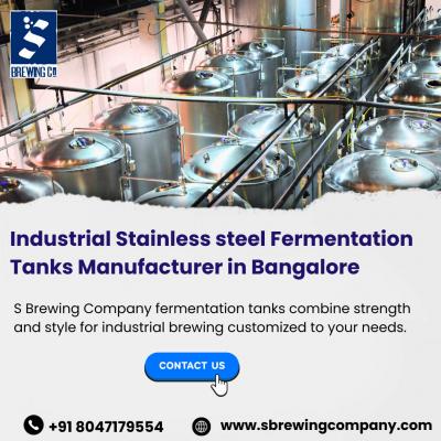Industrial Stainless steel Fermentation Tanks Manufacturer in Bangalore | Best Brewing Equipment Sup