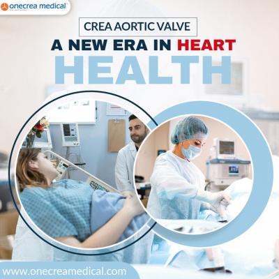 Crea Aortic Valve: A New Era in Heart Health