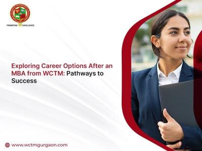 Discover Excellence: WCTM – Top MBA College in Gurgaon