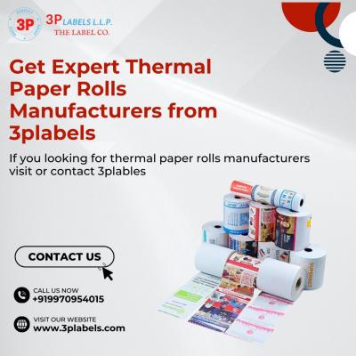 Get Expert Thermal Paper Rolls Manufacturers from 3plabels