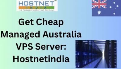 Get Cheap Managed Australia VPS Server: Hostnetindia