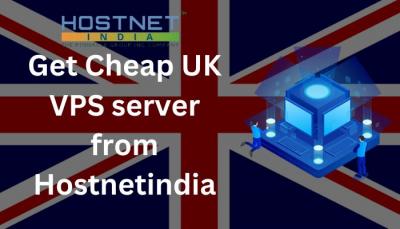 Get Cheap UK VPS Server from Hostnetindia