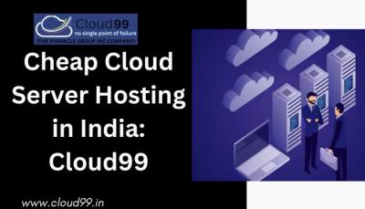 Cheap Cloud Server Hosting in India: Cloud99