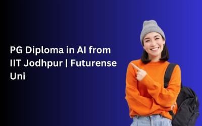 PG Diploma in AI from IIT Jodhpur | Futurense Uni