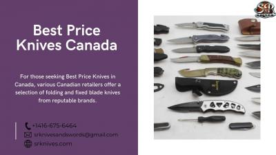 Best Price Knives in Canada: Affordable Quality Options
