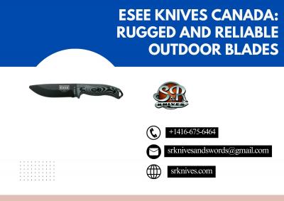 ESEE Knives Canada: Rugged and Reliable Outdoor Blades