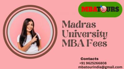 Madras University MBA Fees