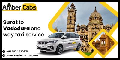 Surat to Vadodara Cab Service With Premium Services