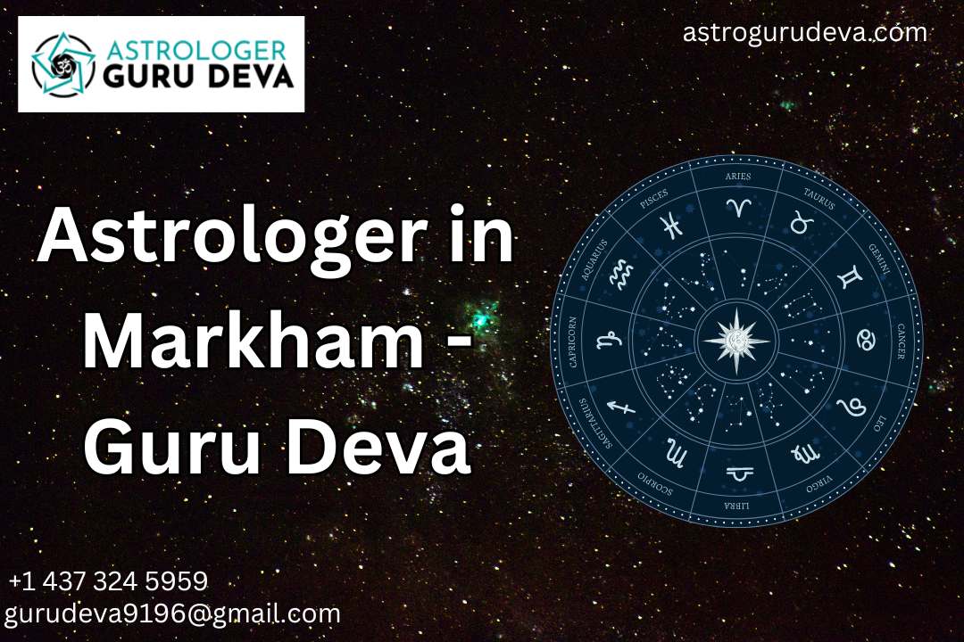 Astrologer in Markham - Guru Deva - Mississauga Other