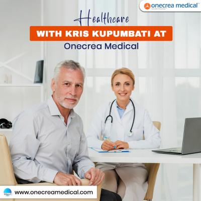 Healthcare with Kris Kupumbati at Onecrea Medical