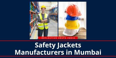 Safety Jackets Manufacturers in Mumbai - Mumbai Other