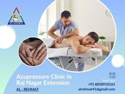 Acupressure Clinic in Raj Nagar Extension