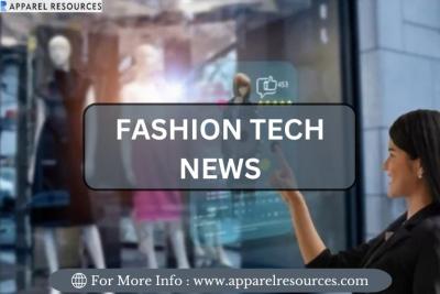 Fashion Tech News