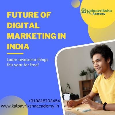Future of Digital Marketing in India: Careers & Growth  - Gurgaon Tutoring, Lessons
