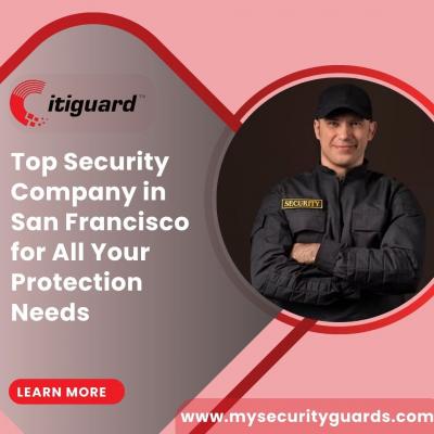 Top-Rated Security Guard Services San Francisco for All Needs