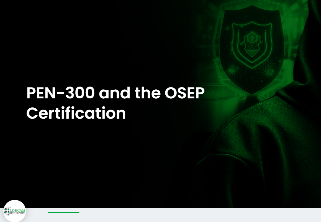 Offensive Security PEN-300 And The OSEP Certification