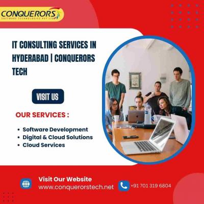 IT Consulting Services In Hyderabad | +91 701 319 6804 | Conquerors Tech