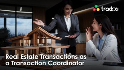  Why Top Real Estate Agents Rely on Transaction Coordinators for Success