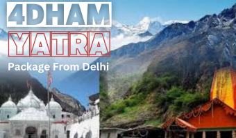 Chardham Yatra Package from Delhi – Set on a Divine Journey