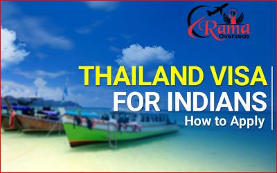 Thailand Visas for Indians: Everything You Need to Know - Rama Overseas