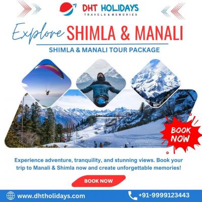 Book Shimla Manali Tour Package Today - DHT Holidays