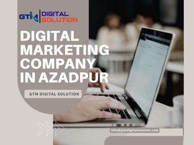 Digital Marketing Company in Azadpur